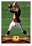 2012 Topps Football Card # 340 Robert Griffin III RC - Washington Redskins (RC - Rookie Card) (NFL Trading Card)