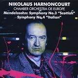 Mendelssohn: Symphony No.3 "Scottish"; Symphony No.4 "Italian"