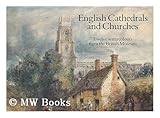 English cathedrals and churches : twelve watercolours from the British Museum