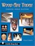 Wood Art Today: Furniture, Vessels, Sculpture (Schiffer Design Books)