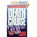 Death Cruise (St. Martin's True Crime Library)
