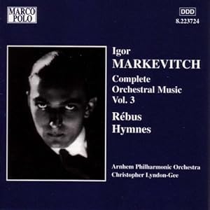 クラシック Igor Markevitch: The Complete Recordings Igor Markevitch - The Deutsche Grammophon Legacy - Eloquence Classics