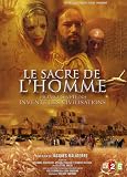 Le sacre de l'homme
