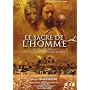 Le sacre de l'homme