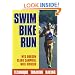 Swim, Bike, Run