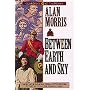 Between Earth and Sky (Guardians of the North/Alan B. Morris, 4)