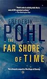 The Far Shore of Time (Eschaton)