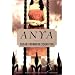 Anya: A Novel
