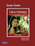 Study Guide for Cultural Anthropology in a Globalizing World