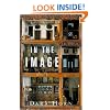 In the Image: A Novel