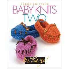 Baby Knits Two ("Vogue Knitting" on the Go!)