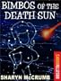 Bimbos of the Death Sun (Windwalker Book)
