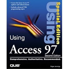 Using Access 97 (Using ... (Que))