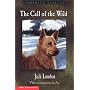 The Call Of The Wild (Scholastic Classics) by Jack London