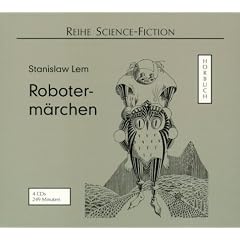 Roboterm�rchen. 4 CDs