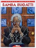 Revue Glénat  / Samba Bugatti, tome 2 : Monkey-rock