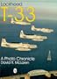 Lockheed T-33: A Photo Chronicle (Schiffer Military/Aviation History)