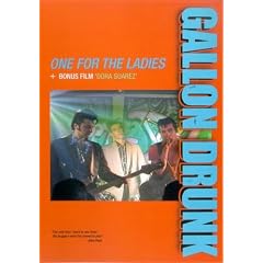 Gallon Drunk - One For The Ladies [1991] [DVD]