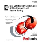 Click here to buy  IBM Certification Study Guide AIX Performance and System Tuning (IBM Redbooks)  by IBM Redbooks.