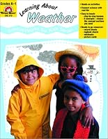 Learning About Weather, Grades K-1 (Scienceworks for Kids Series)