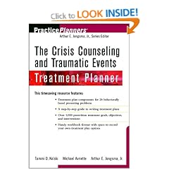 The Crisis Counseling and Traumatic Events Treatment Planner (PracticePlanners�)
