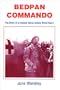 Bedpan Commando: The Story of a Combat Nurse During World War II