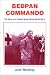 Bedpan Commando: The Story of a Combat Nurse During World War II