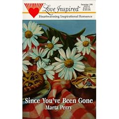 Since You've Been Gone (Love Inspired #75)