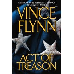 Act of Treason (Mitch Rapp Novels) (Mitch Rapp Novels)