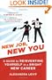 New Job, New You: A Guide to Reinventing Yourself in a Bright New Career
