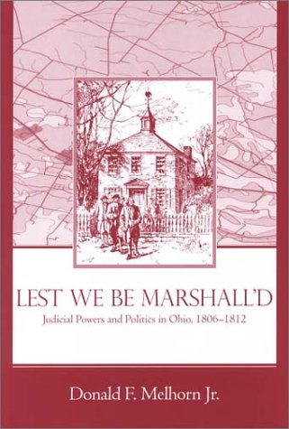 lest we be marshalld series on law politics and society