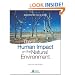 The Human Impact on the Natural Environment: Past, Present, and Future