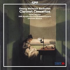 Backofen - Clarinet Concertos, Opp 3, 16 and 24