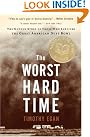 The Worst Hard...
