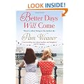 Better Days Will Come