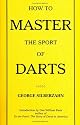 How To Master The Sport of Darts