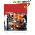 Introduction to Food Engineering, Third Edition (Food Science and Technology International Series) (Food Science and... by R. Paul Singh and Dennis R. Heldman