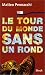 Le tour du monde sans un rond