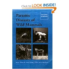Parasitic Diseases of Wild Mammals by William M. Samuel, Margo J. Pybus and A. Alan Kocan