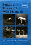 Parasitic Diseases of Wild Mammals