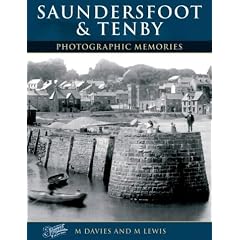 Francis Frith's Tenby and Saundersfoot (Photographic Memories)