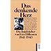 Das denkende Herz: Die Tageb�cher von Etty Hillesum 1941 - 1943