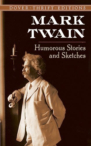 Humorous Stories and Sketches (Dover Thrift Editions) by Mark Twain (1996) Paperback
