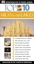 Milan & The Lakes (Eyewitness Top 10 Travel Guides)