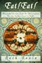 Eat! Eat!: Wonderful Recipes from the Old Country Like My Mother Used to Make
