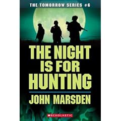 The Night Is for Hunting (Tomorrow)