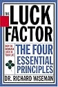 The Luck Factor: The Four Essential Principles