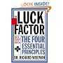 The Luck Factor: The Four Essential Principles