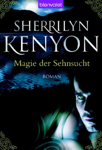 Magie der Sehnsucht
