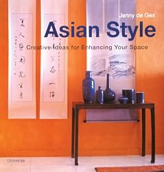Asian Style: Creative Ideas for Enhancing Your Space